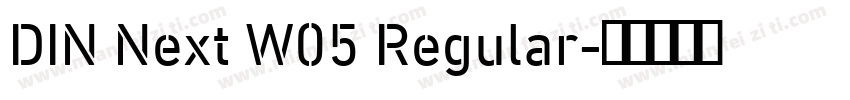 DIN Next W05 Regular字体转换
